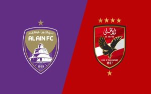 مباراة حاسمة.. موعد مباراة الأهلي و العين الإماراتي في كأس انتركونتيننتال للأندية 2024 والقنوات الناقلة